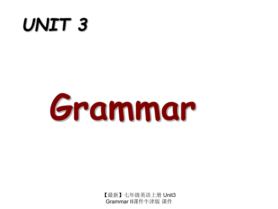 最新七年级英语上册Unit3GrammarII课件牛津版课件_第1页