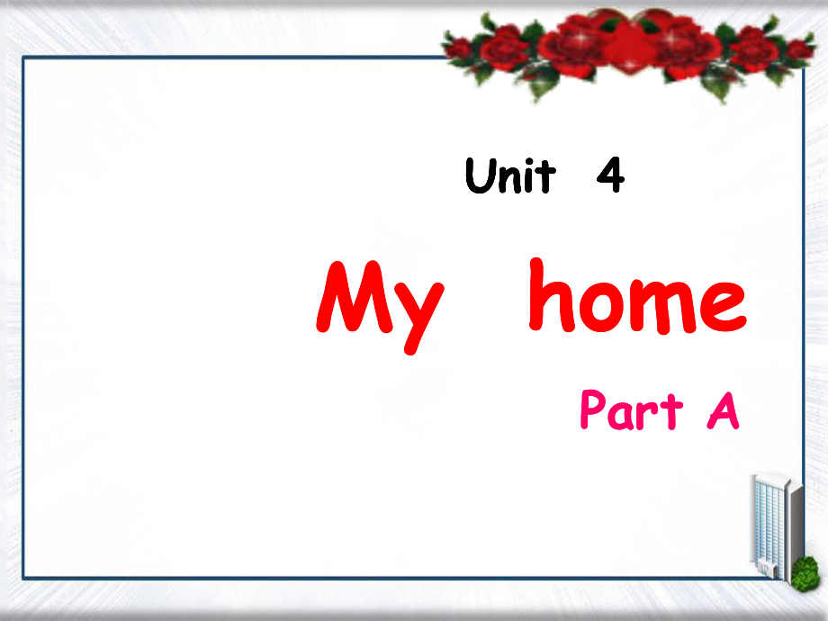 四年级英语上册Unit4MyHome课件6人教PEP_第1页