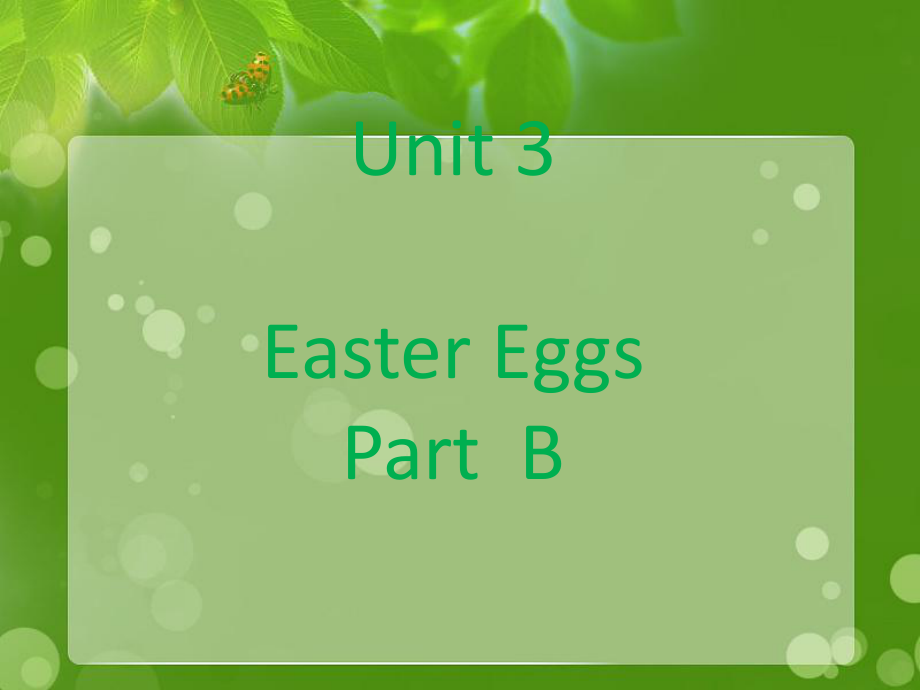 五年级英语下册Unit3EasterEggsPartB课件1闽教版三起闽教版小学五年级下册英语课件_第1页