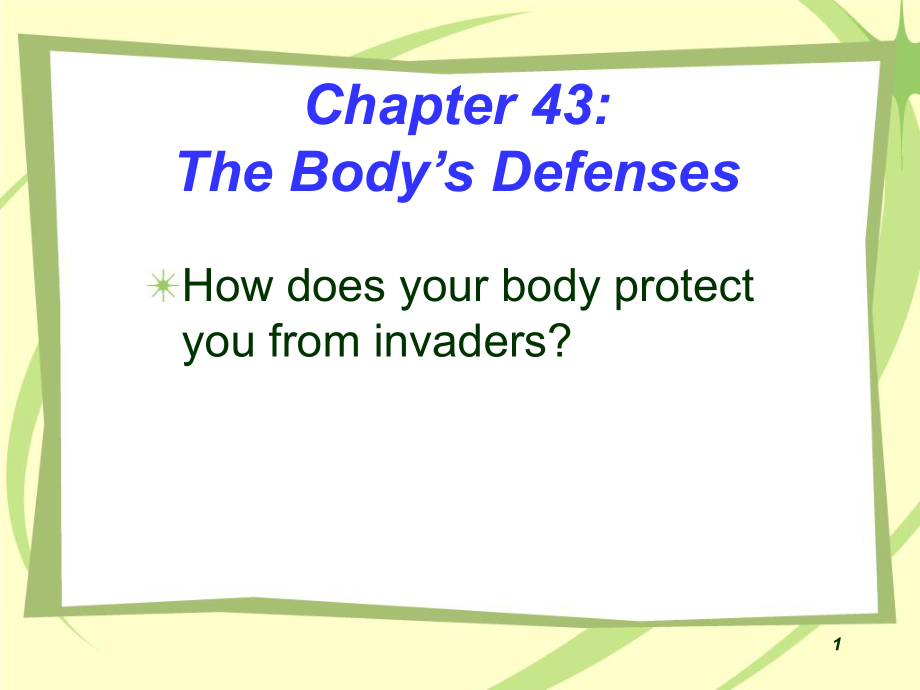 Chapter43TheBodysDefenses_第1页