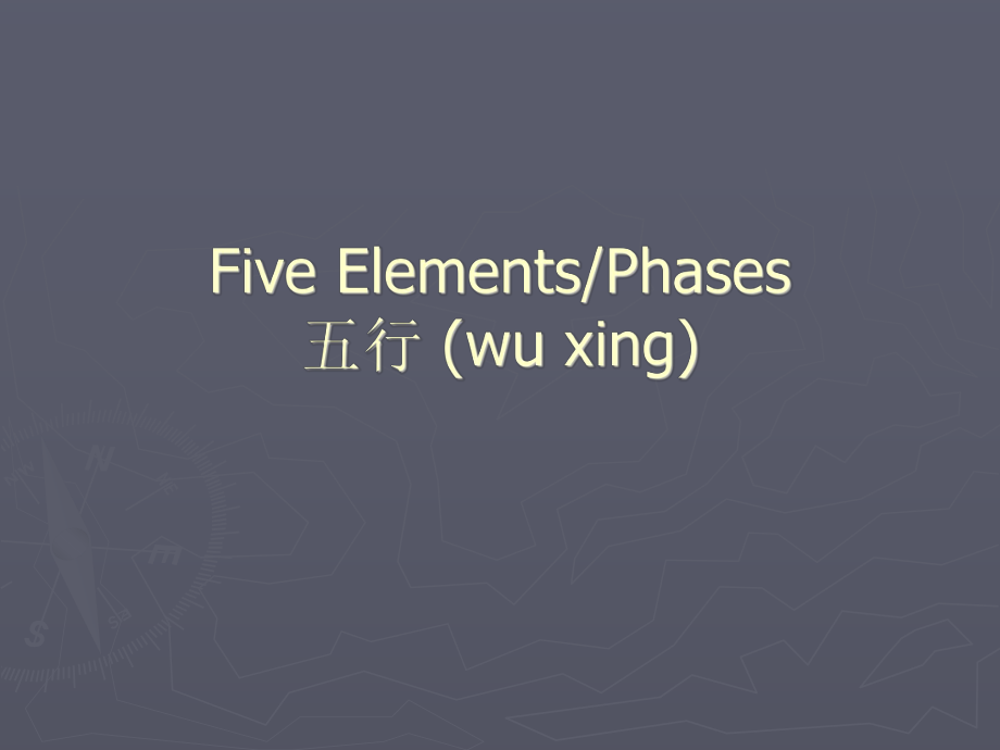 英文ppt课件 五行学说 Five Phases_第1页