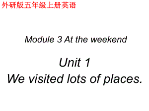 外研版五年级英语上册课件Module3Unit13
