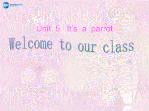 最新三年级英语下册Unit5Itsaparrot课件5人教版精通