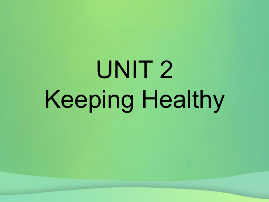 八年级英语上册 Unit 2 Keeping Healthy Topic 3 Must we do exercise to prevent the flu Section C课件2 （新版）仁爱版_第1页