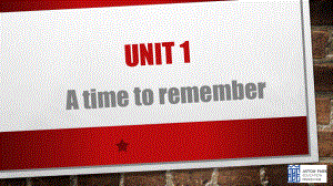 劍橋國際英語教程二級 unit 1 A time to remember