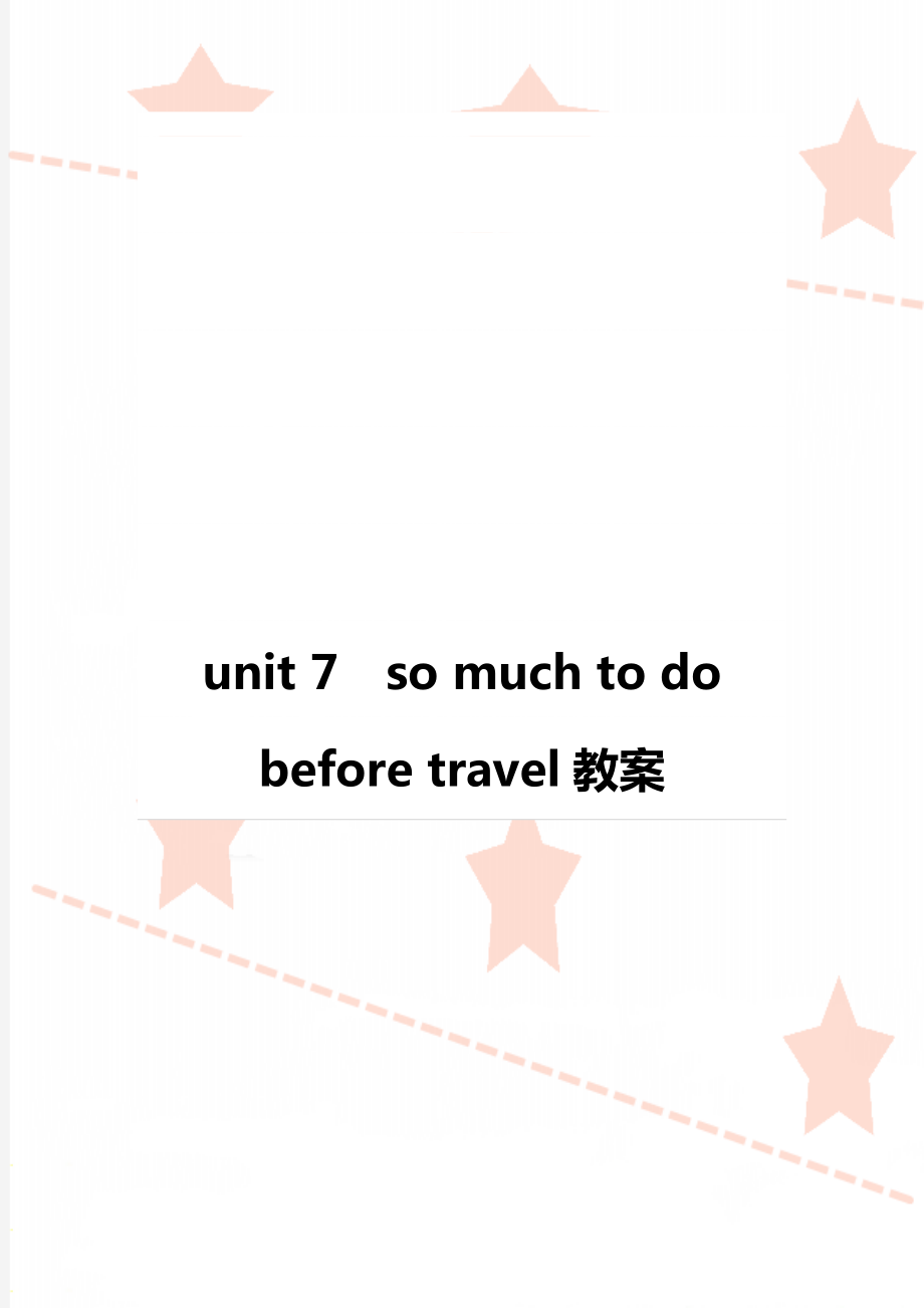 unit 7so much to do before travel教案_第1頁