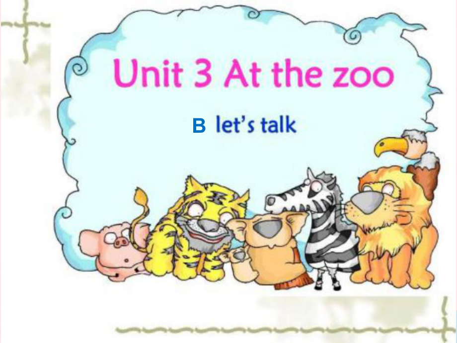 最新三年级英语下册Unit3AtzhezooPartBLetstalk教学课件人教PEP人教PEP小学三年级下册英语课件_第1页