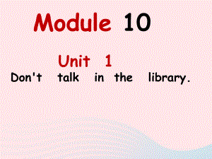 六年级英语上册Module10Unit1Donttalkinthelibrary课件外研版三起3