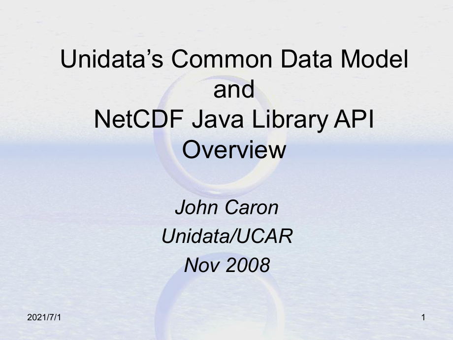 unidata的通用数据模型和NetCDFJava库API概述_第1页