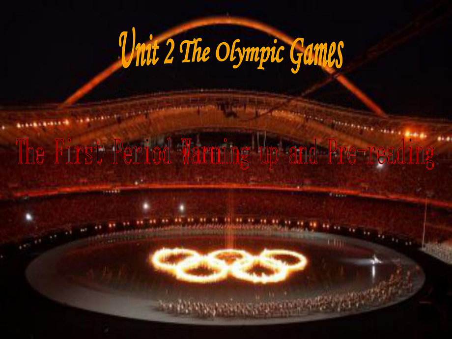 新课标高一英语必修二课件Unit2_The_Olympic_Games_warming_up_第1页