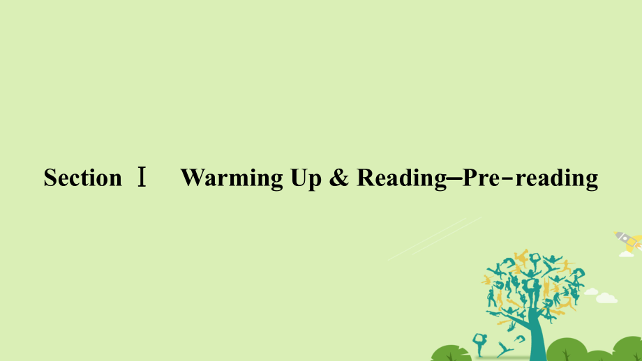 2016-2017学年高中英语 Unit 2 Healthy eating Section Ⅰ Warming Up &amp; Reading-Pre-reading课件 新人教版必修3_第1页