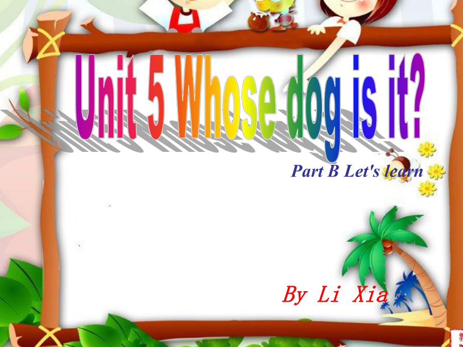 新PEP6-五年级下册Unit-5-Whose-dog-is-it--B-Let's-learn_第1页